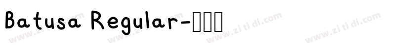 Batusa Regular字体转换